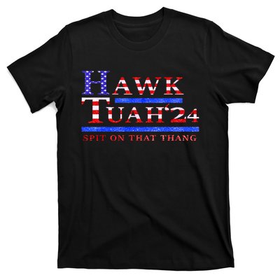 American Flag Hawk Tush Spit On That Thang Parody Gift T-Shirt