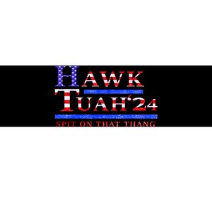 American Flag Hawk Tush Spit On That Thang Parody Gift Bumper Sticker