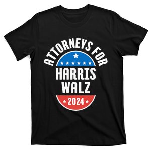 Attorneys For Harris Walz 2024 T-Shirt