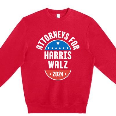 Attorneys For Harris Walz 2024 Premium Crewneck Sweatshirt