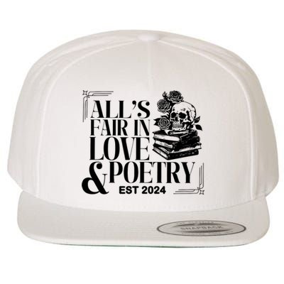 AllS Fair In Love & Poetry Funny Valentines Day Wool Snapback Cap