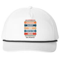 A Father Is Husband Daddy Son Protector Hero Fathers Day Snapback Five-Panel Rope Hat