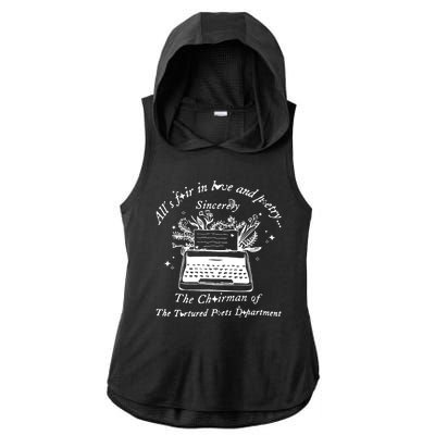 AllS Fair In Love & Poetry Funny Valentines Day Ladies PosiCharge Tri-Blend Wicking Draft Hoodie Tank