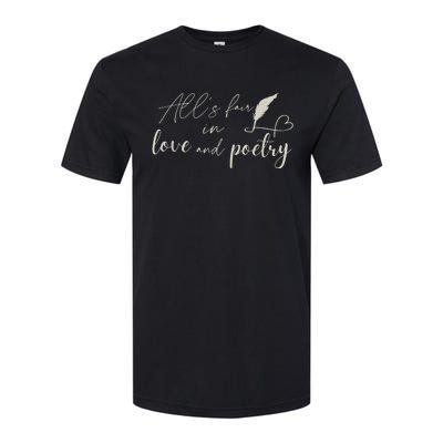 AllS Fair In Love & Poetry Funny Valentines Day Softstyle® CVC T-Shirt