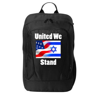 American Flag Israel Flag United We Stand With Israel City Backpack