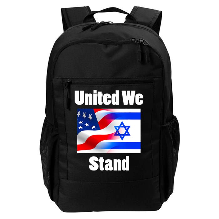 American Flag Israel Flag United We Stand With Israel Daily Commute Backpack