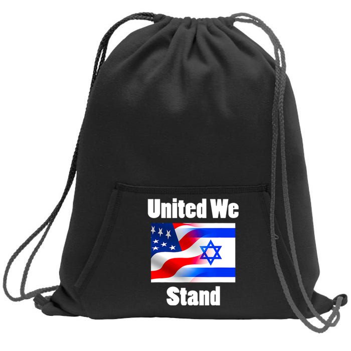 American Flag Israel Flag United We Stand With Israel Sweatshirt Cinch Pack Bag