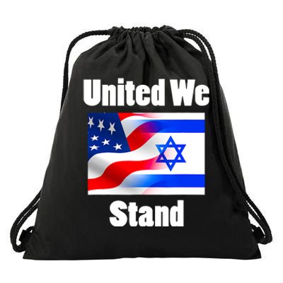 American Flag Israel Flag United We Stand With Israel Drawstring Bag