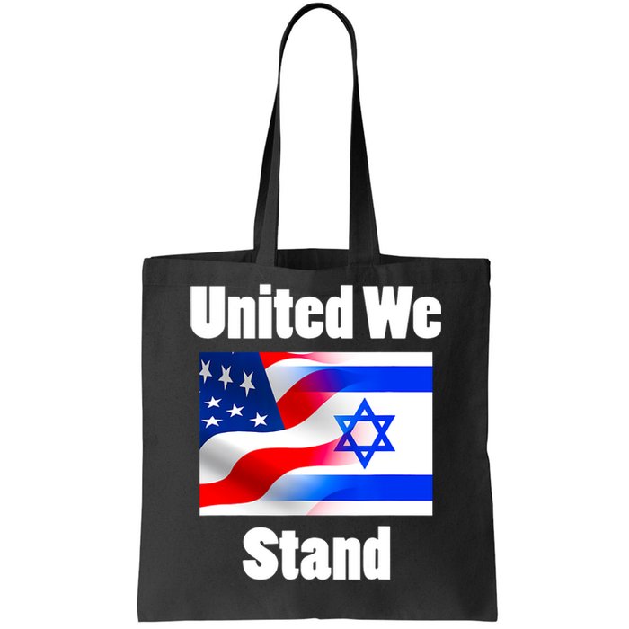 American Flag Israel Flag United We Stand With Israel Tote Bag