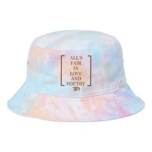 AllS Fair In Love And Poetry 2 Side Ttpd Tie Dye Newport Bucket Hat