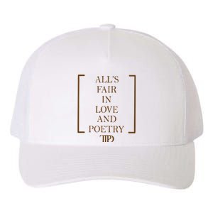 AllS Fair In Love And Poetry 2 Side Ttpd Yupoong Adult 5-Panel Trucker Hat