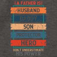 A Father Is Husband Daddy Son Protector Hero Fathers Day Vector Backpack