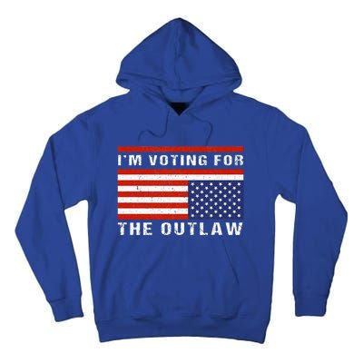 American Flag IM Voting For The Outlaw Trump 2024 Tall Hoodie