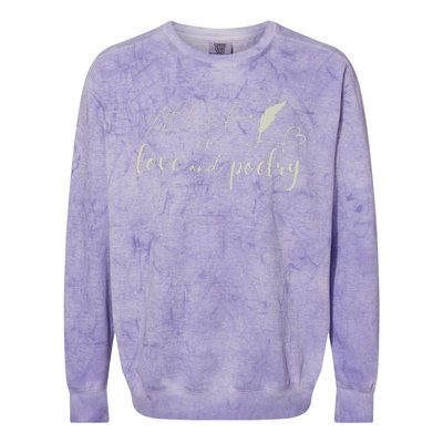 Alls Fair In Love & Poetry Valentines Day Colorblast Crewneck Sweatshirt