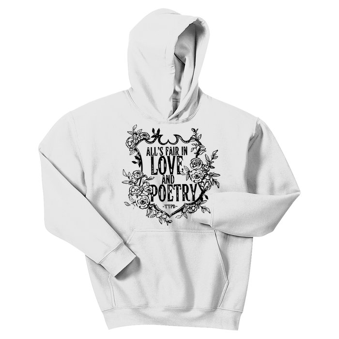 AllS Fair In Love And Poetry The Tortured Poets Kids Hoodie