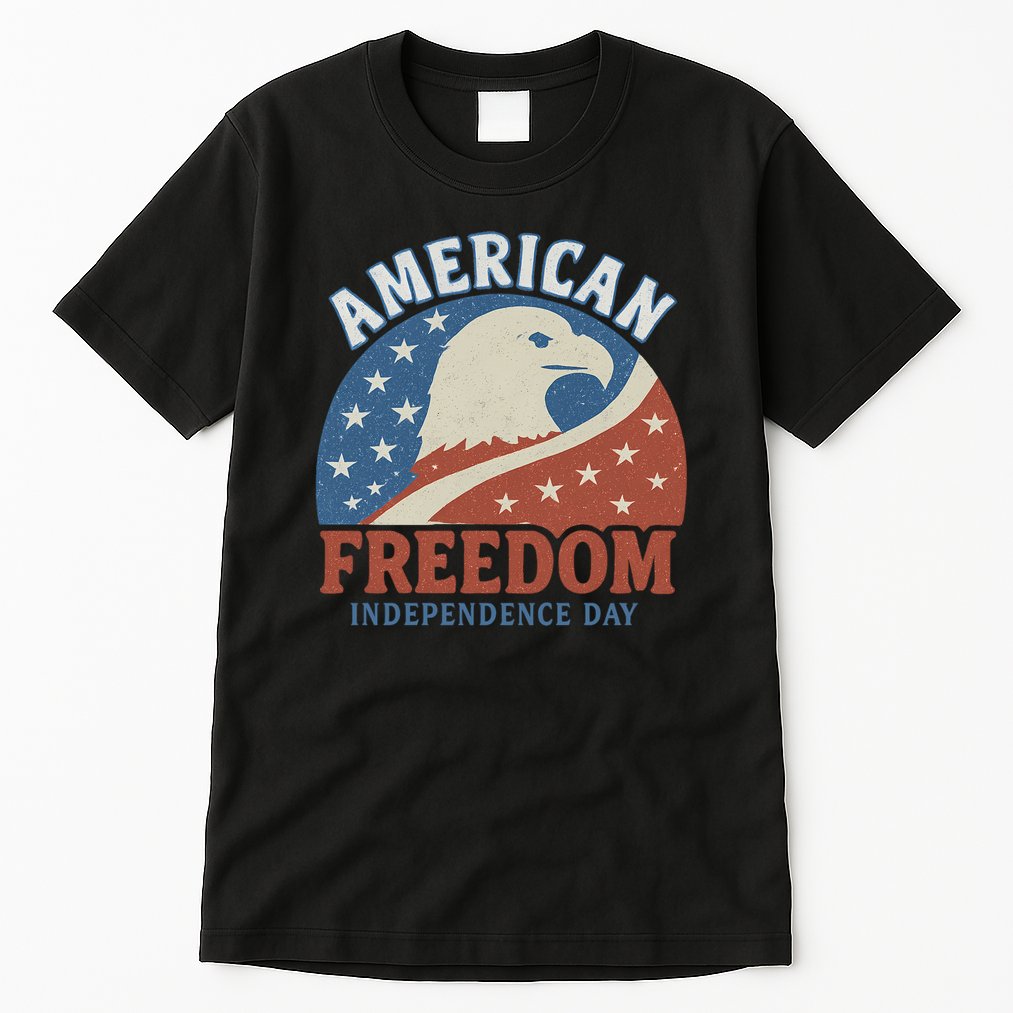 American Freedom Independence Day Tall T-Shirt