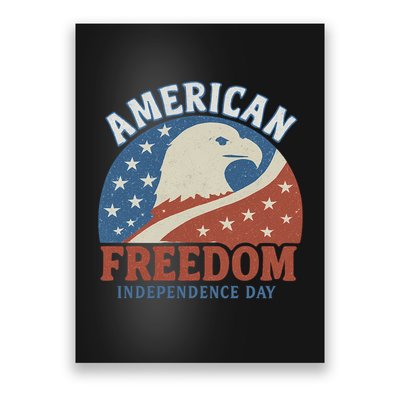 American Freedom Independence Day Poster