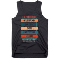 A Father Is Husband Daddy Son Protector Hero Fathers Day Tank Top