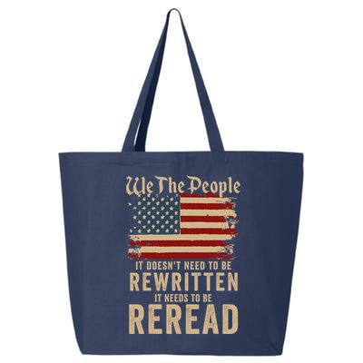 American Flag It Needs To Be Reread We The People Vintage 25L Jumbo Tote