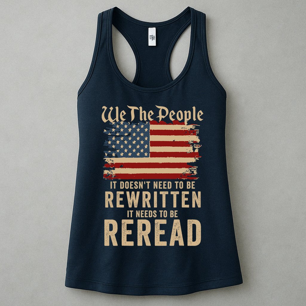 American Flag It Needs To Be Reread We The People Vintage Womens Tank Top
