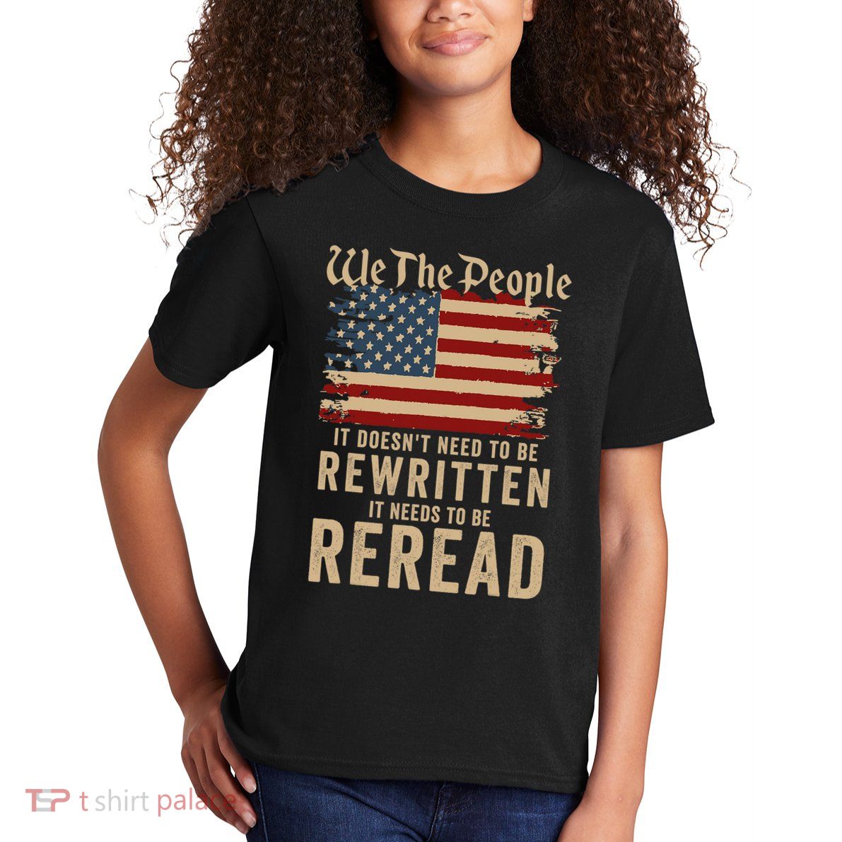 American Flag It Needs To Be Reread We The People Vintage Kids T-Shirt