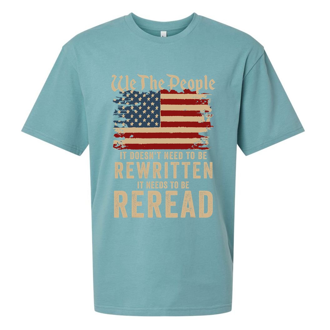 American Flag It Needs To Be Reread We The People Vintage Sueded Cloud Jersey T-Shirt