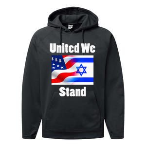 American Flag Israel Flag United We Stand Performance Fleece Hoodie