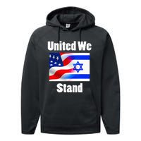 American Flag Israel Flag United We Stand Performance Fleece Hoodie