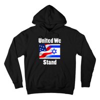 American Flag Israel Flag United We Stand Hoodie