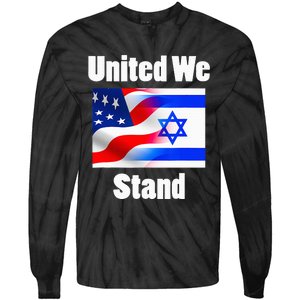 American Flag Israel Flag United We Stand Tie-Dye Long Sleeve Shirt