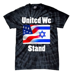 American Flag Israel Flag United We Stand Tie-Dye T-Shirt