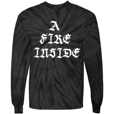 A Fire Inside Tie-Dye Long Sleeve Shirt