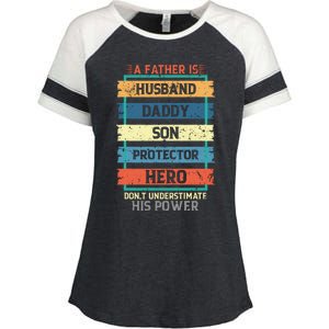 A Father Is Husband Daddy Son Protector Hero Fathers Day Enza Ladies Jersey Colorblock Tee