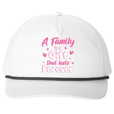 A Family Is A That Last Forever Great Gift Sister Sibling Gift Snapback Five-Panel Rope Hat