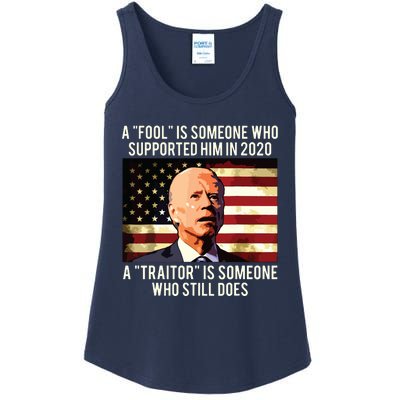 A Fool Is Someone Who Supported Him In 2020 A Traitor Biden Ladies Essential Tank