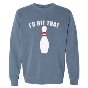 Affordable Funny Id Hit That Novelty Gift Idea Bowling Pin Garment-Dyed Sweatshirt