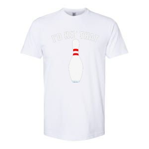 Affordable Funny Id Hit That Novelty Gift Idea Bowling Pin Softstyle CVC T-Shirt