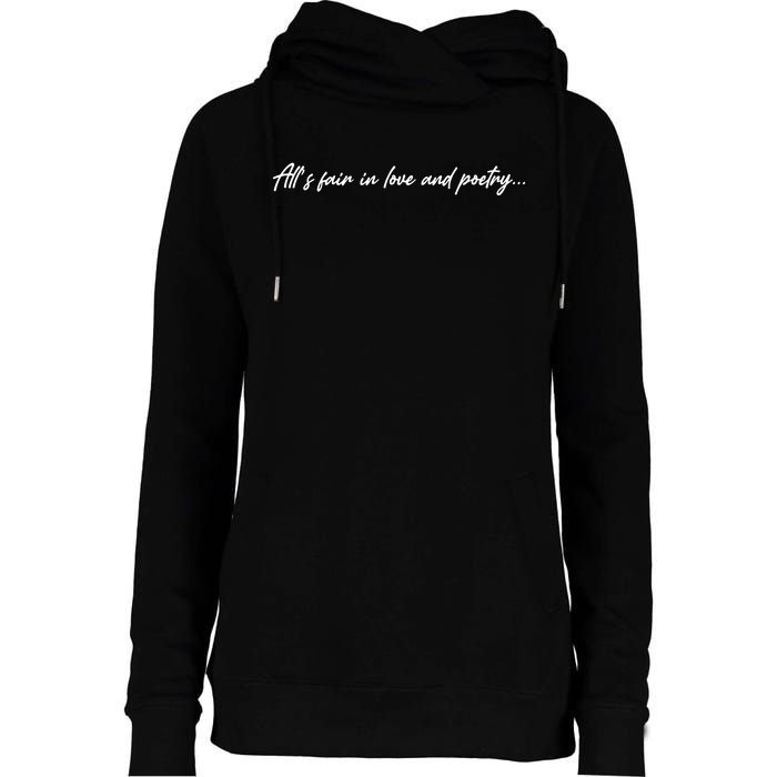 AllS Fair In Love And Poetry Womens Funnel Neck Pullover Hood