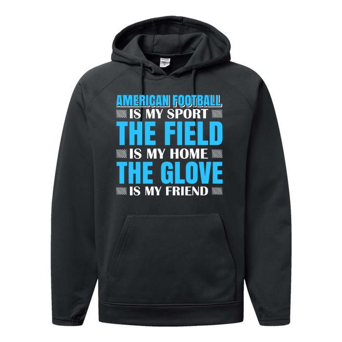 American Football Is My Sport Performance Fleece Hoodie