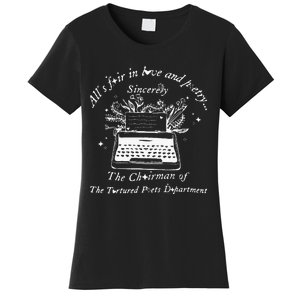 AllS Fair In Love & Poetry Funny Valentines Day Women's T-Shirt