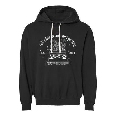 Alls Fair In Love And Poetry Est 2024 Ttpd Garment-Dyed Fleece Hoodie