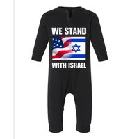 American Flag Israel Flag We Stand for Israel  and Wo Infant Fleece One Piece