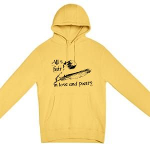 AllS Fair In Love & Poetry Funny Valentines Day Premium Pullover Hoodie