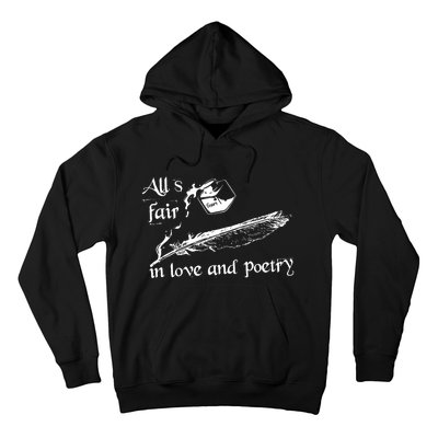 AllS Fair In Love & Poetry Funny Valentines Day Hoodie