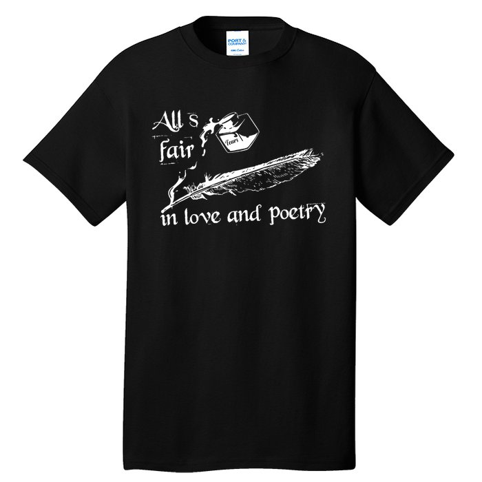 AllS Fair In Love & Poetry Funny Valentines Day Tall T-Shirt