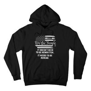 American Flag It Needs To Be Reread We The People (On Back) Tall Hoodie