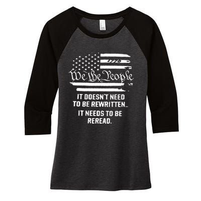 American Flag It Needs To Be Reread We The People (On Back) Women's Tri-Blend 3/4-Sleeve Raglan Shirt