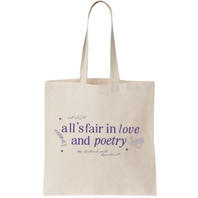 AllS Fair In Love And Poets Tote Bag