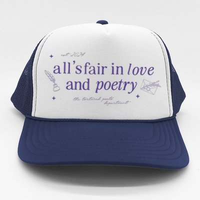 AllS Fair In Love And Poets Trucker Hat