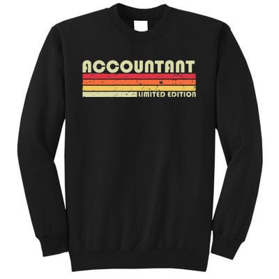 ACCOUNTANT Funny Job Title Profession Birthday Worker Idea Tall Sweatshirt